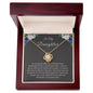 My Daughter | As You Grow Older - Love Knot Necklace